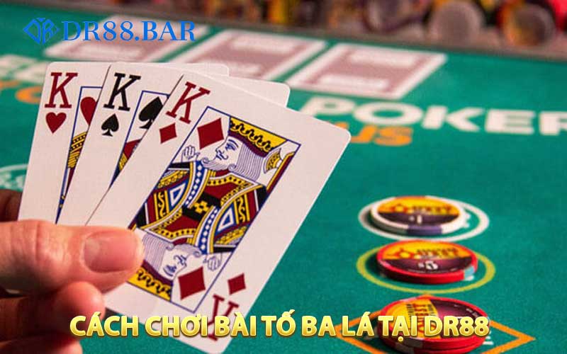 Cách chơi bài tố ba lá